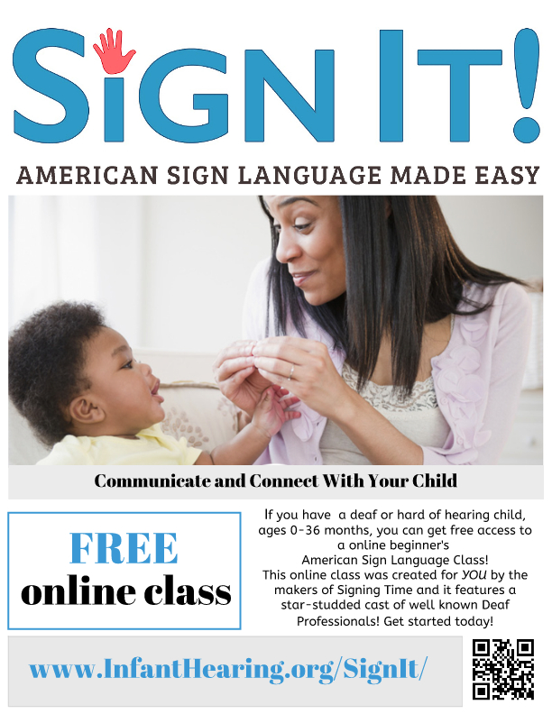 Sign It! Resource Available for Families of Young Children Who are Deaf or Hard of Hearing