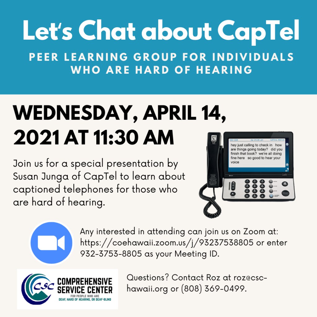 Let's Chat About Captel: Peer Learning Group for Individuals Who are Hard of Hearing