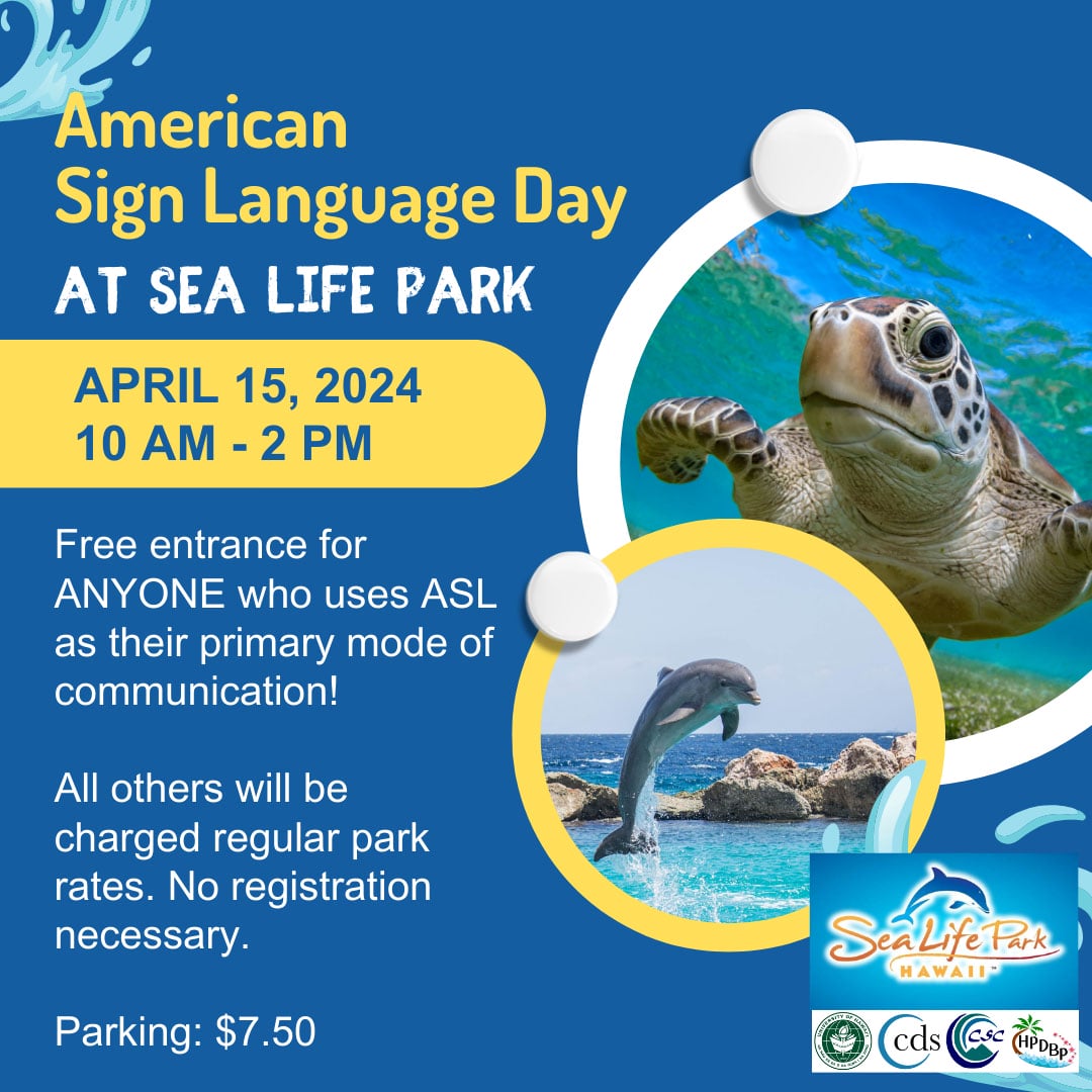 ASL Day at Sea Life Park