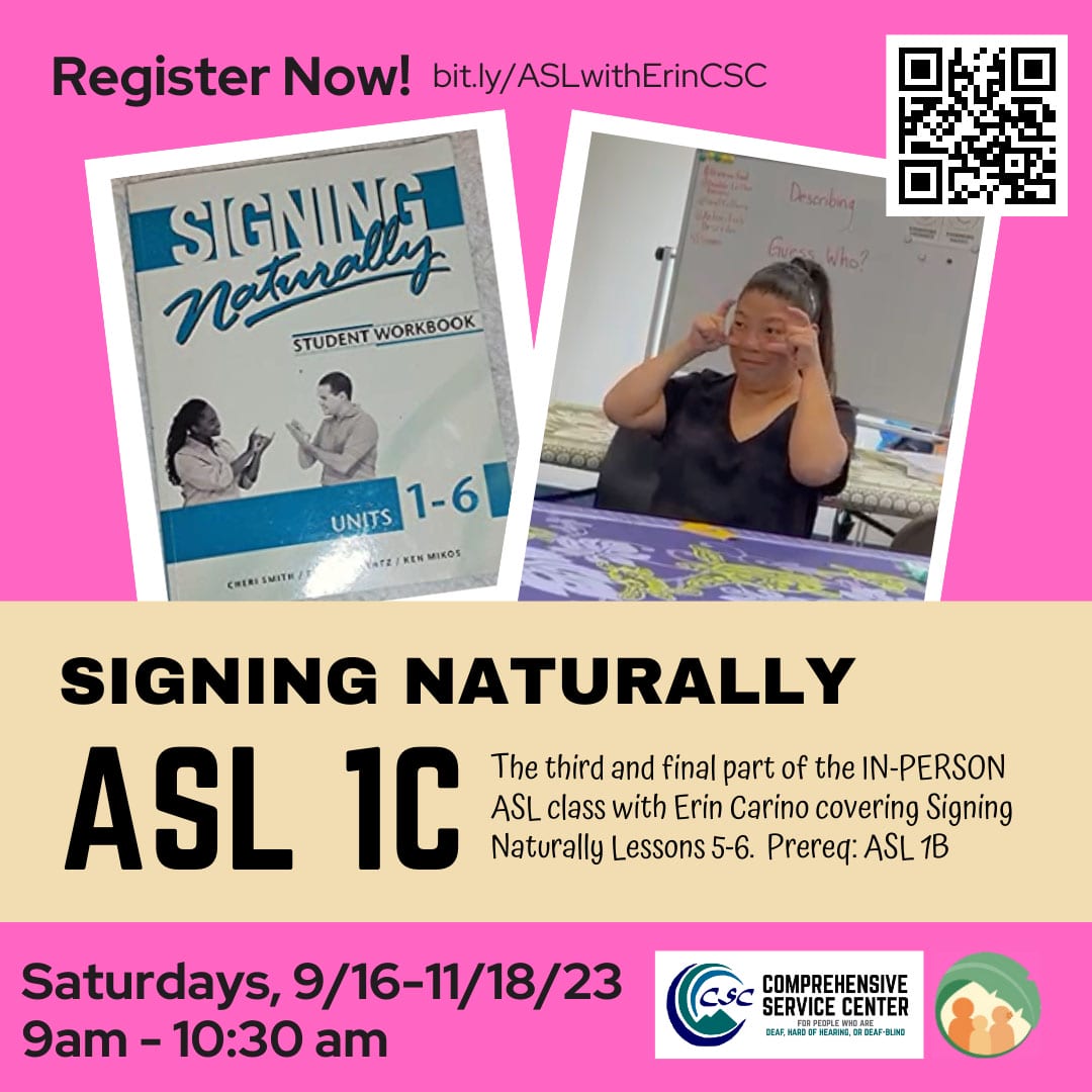 Signing Naturally: ASL 1C Flyer